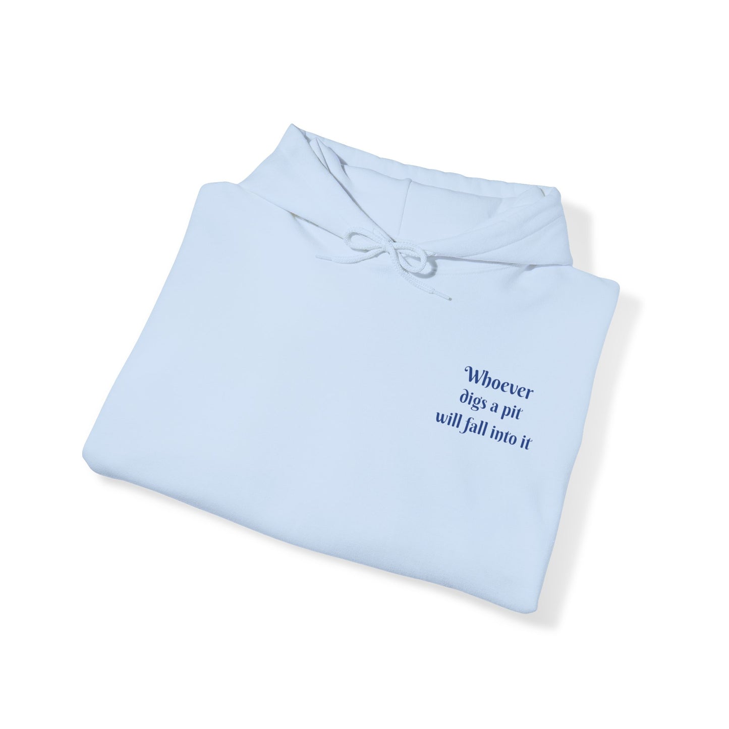 "WHOEVER DIGS" HOODIE