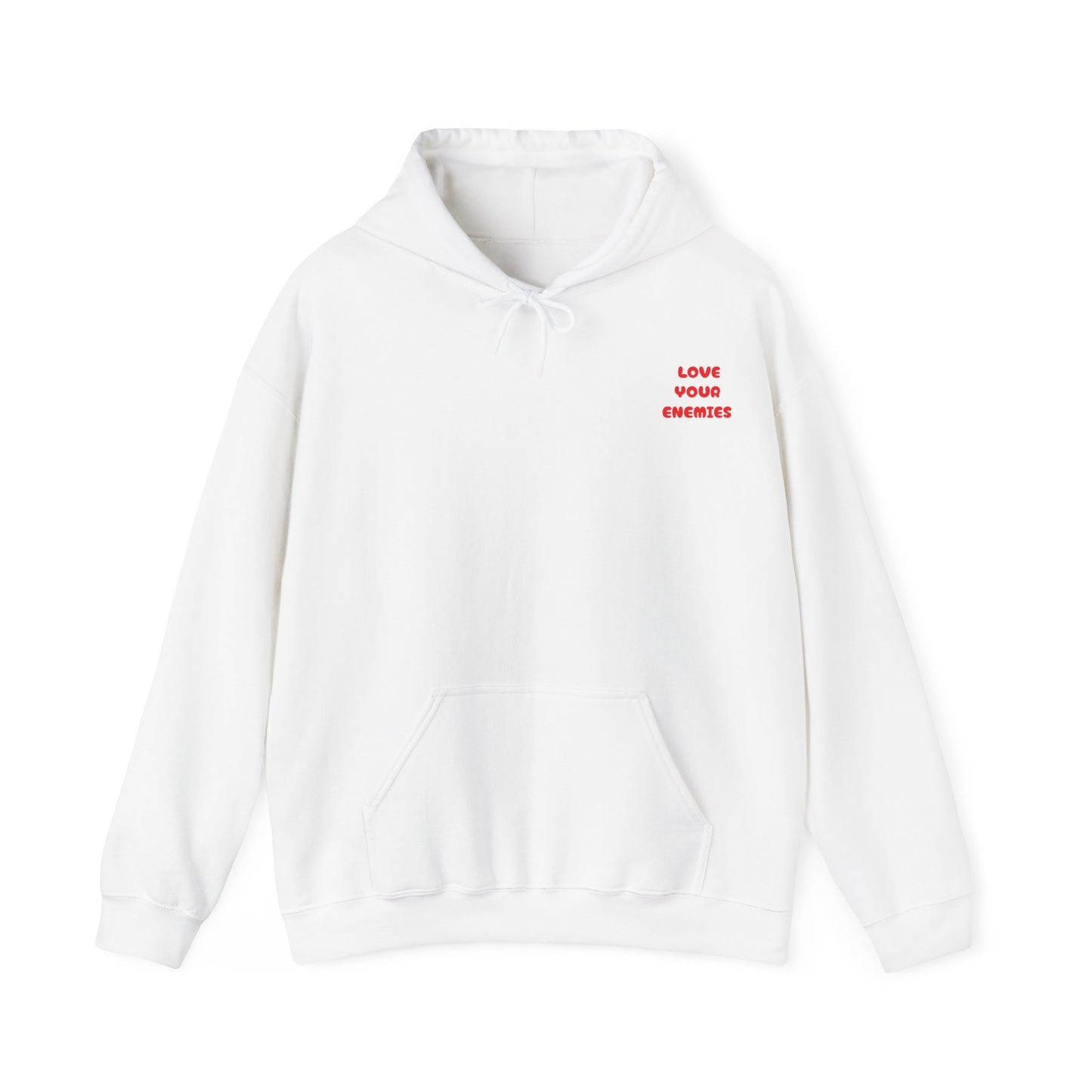 "LOVE YOUR ENEMIES'' hoodie