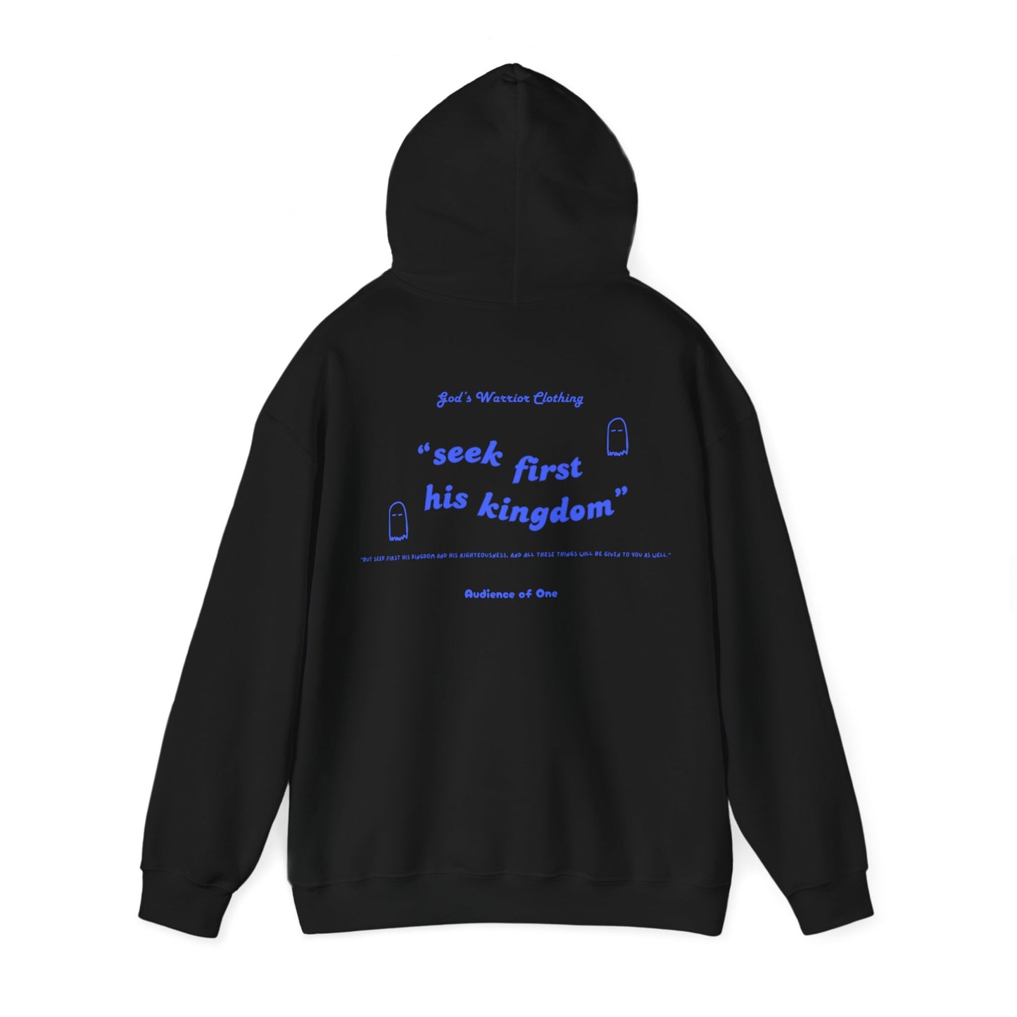 "SEEK FIRST HIS KINGDOM" hoodie