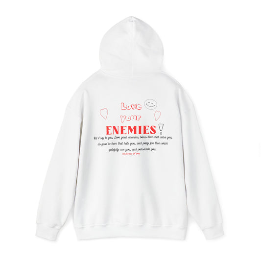 "LOVE YOUR ENEMIES'' hoodie