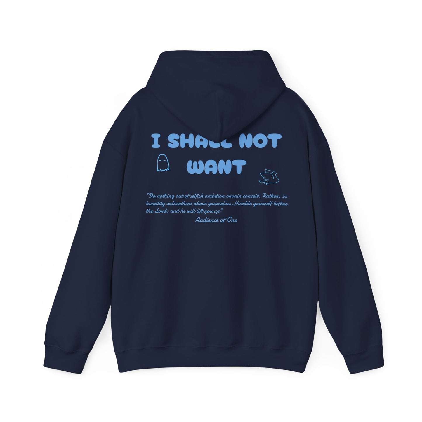 "SHALL NOT WANT'' hoodie