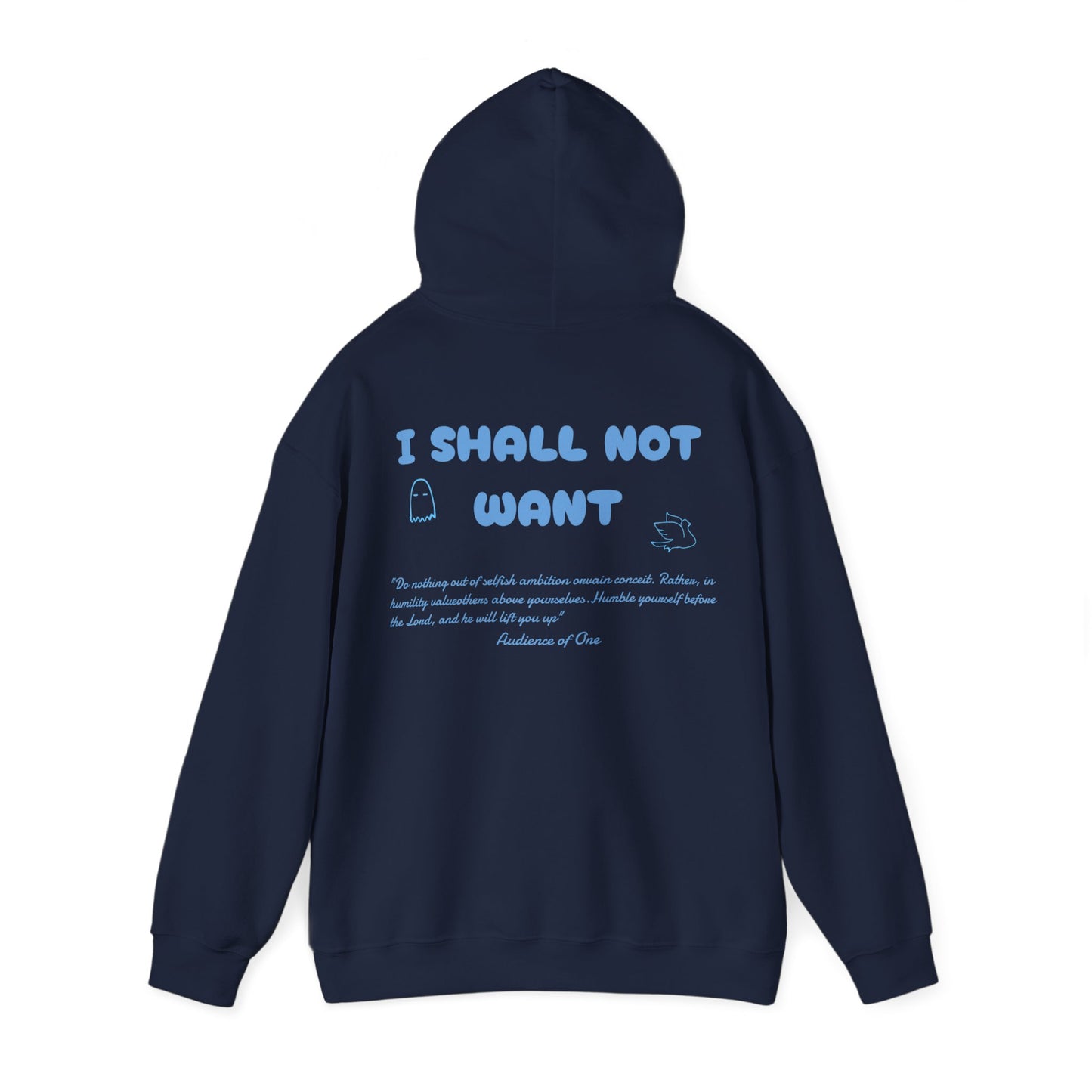 "SHALL NOT WANT'' hoodie