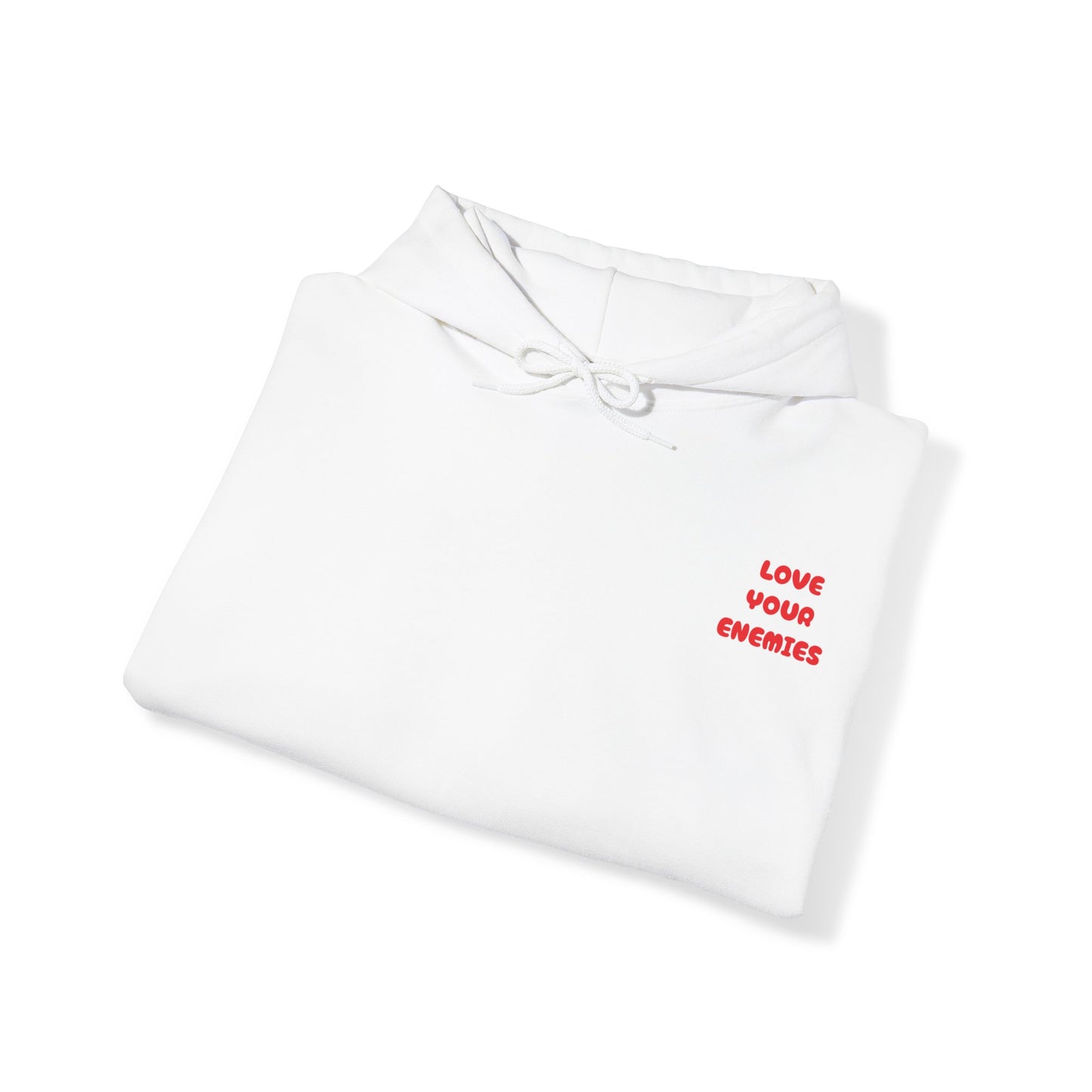 "LOVE YOUR ENEMIES'' hoodie