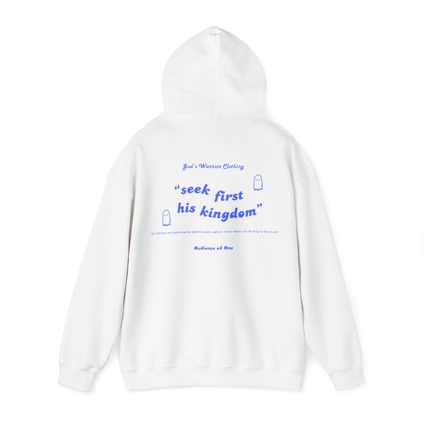 "SEEK FIRST HIS KINGDOM" hoodie
